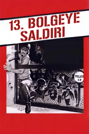 13. Bölgeye Saldırı