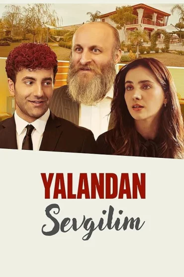 Yalandan Sevgilim