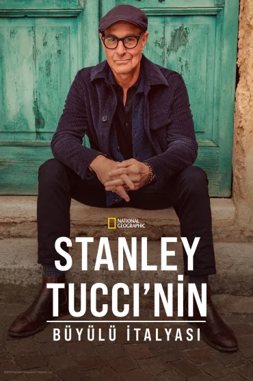 Stanley Tucci'nin Büyülü İtalyası